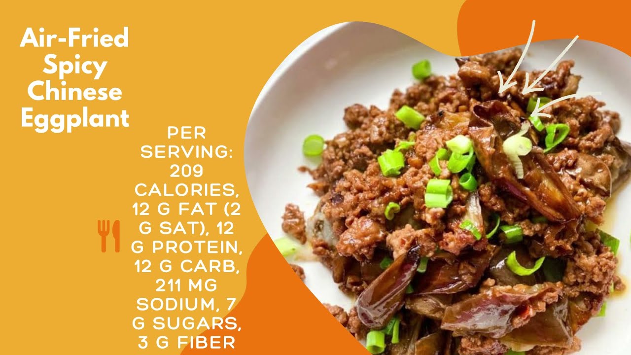 AirFried Spicy Chinese Eggplant Healthy Dinner Recipes That Can Help