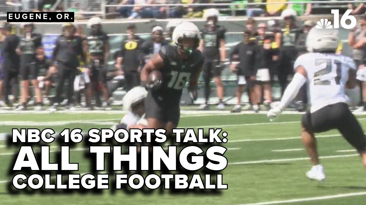 NBC 16 Sports Talk: One Week Out for Oregon Football