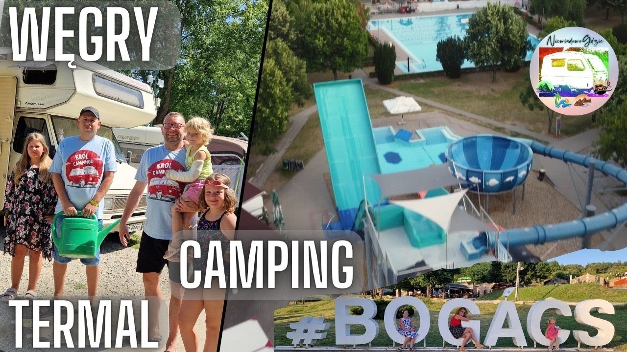 Camping termalny w Bogács - Węgry