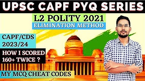 L2: 2021 Polity Previous Year Questions CAPF | UPSC CAPF PYQ Series #capfac2023 #capfac #upsccse
