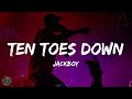 Jackboy - Ten Toes Down (Lyrics)