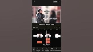 Bikin Opening Video Di Capcut