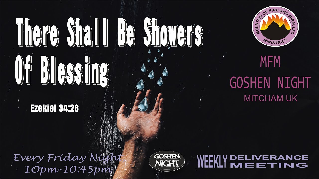 There Shall Be Showers Of Blessing 02 122022 MFM GOSHEN NIGHT MITCHAM UK YouTube
