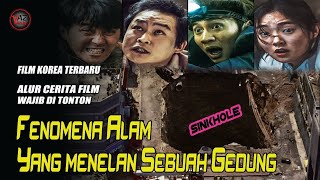 Fenomena Alam Yang Menelan Sebuah Gedung |Alur Film Sinkhole 2021