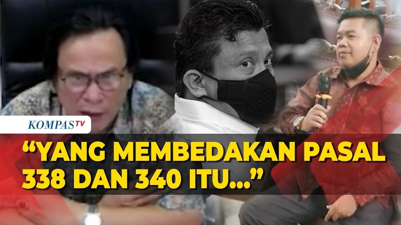 [FULL] Keterangan Saksi Ahli Pidana di Sidang Kasus Ferdy Sambo, Jelaskan Soal Pembunuhan Berencana