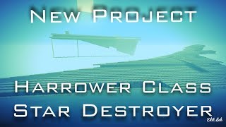 Minecraft Xbox Project: Harrower Class Star Destroyer
