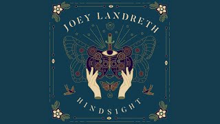 Vignette de la vidéo "Joey Landreth - Hindsight"