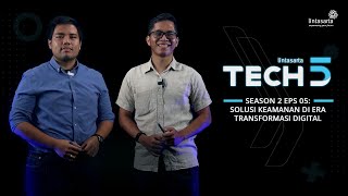 Solusi keamanan di era transformasi digital | Lintasarta Tech in 5 S2E5