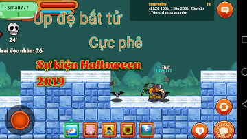NRO ONLINE - Up Đệ Trong Doanh Trại Bất Tử cực phê Halloween 2019