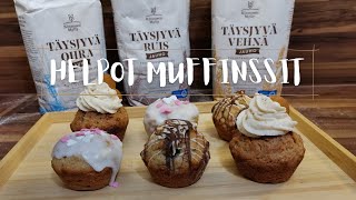 Helpot ja Monipuoliset muffinssit (Kolme eri muffinssia)