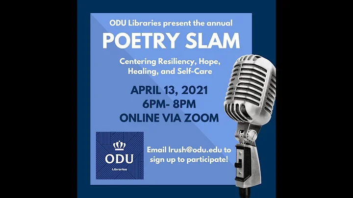 ODU Libaries' 2021 Poetry Slam