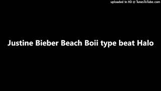 Justine Bieber Beach Boii type beat Halo