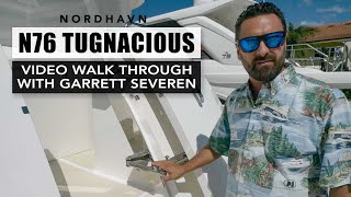 Nordhavn Video Walkthrough  N76 TUGNACIOUS