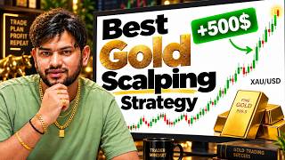 BEST Gold Scalping Strategy (Beginner to PRO) - IITian Trader