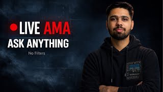 Live AMA 🔴 | Ask Me Anything (Career, Tech, Life)