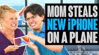 MOM Takes New iPHONE from Teen on a PLANE. Does She Get Caught?