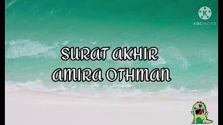 OST MARRY ME SENORITA - SURAT AKHIR (LIRIK) BY AMIRA OTHMAN