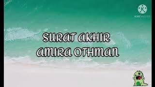 OST MARRY ME SENORITA - SURAT AKHIR (LIRIK) BY AMIRA OTHMAN