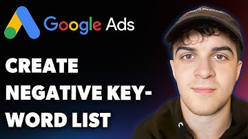 How to Create Negative Keyword List in Google Ads (Full 2025 Guide)