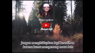 Story Wa Buya syakur!!! Nikmati dan bersyukur lah