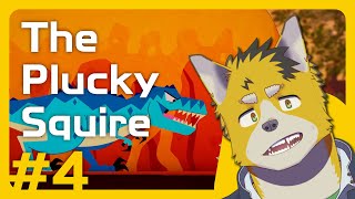 菅原トンボとThe Plucky Squire #4