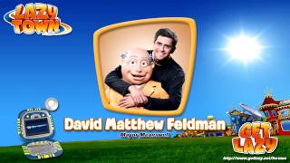 The GetLazy Interview With David Matthew Feldman | Mayor Meanswell