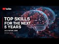 The Top Skills That Will Dominate the Next 5 Years (And How You Can Learn Them!)