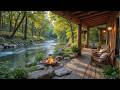 Gentle Piano Music Cozy Fireplace Sounds For Spring Day Cozy Riverside Porch For Relax Gentle Piano Music Cozy Fireplace Sounds For Spring Day Cozy Riverside Porch For Relax