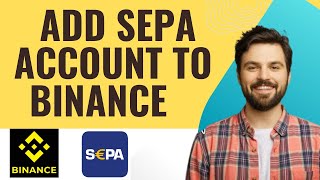 How to add Sepa account to Binance  I S M TECH (2025)