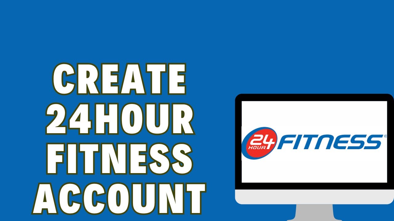 24 Hour Fitness Account Login