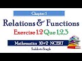 Chapter 1 : Relation and Functions : Exercise 1.2 : Questions 1,2 and 3