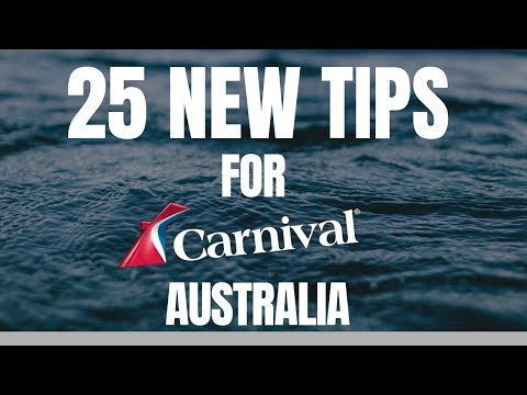 25 UPDATED Tips for Carnival Cruise AUSTRALIA