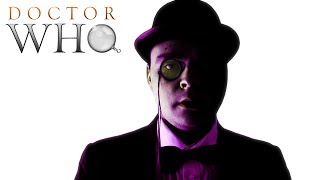 Doctor Who: Introducing The Monocle Doctor