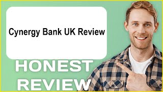 Cynergy Bank UK Review | My Usage Experience
