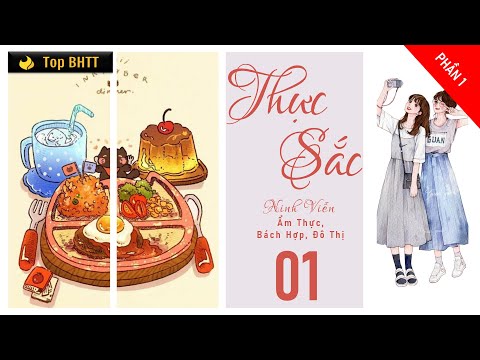 Video Phần 1 - Thực Sắc - Ninh Viễn - Bách Hợp - Top BHTT - youtube