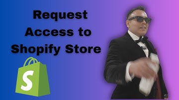 How to Request Access to Shopify Store Step By Step