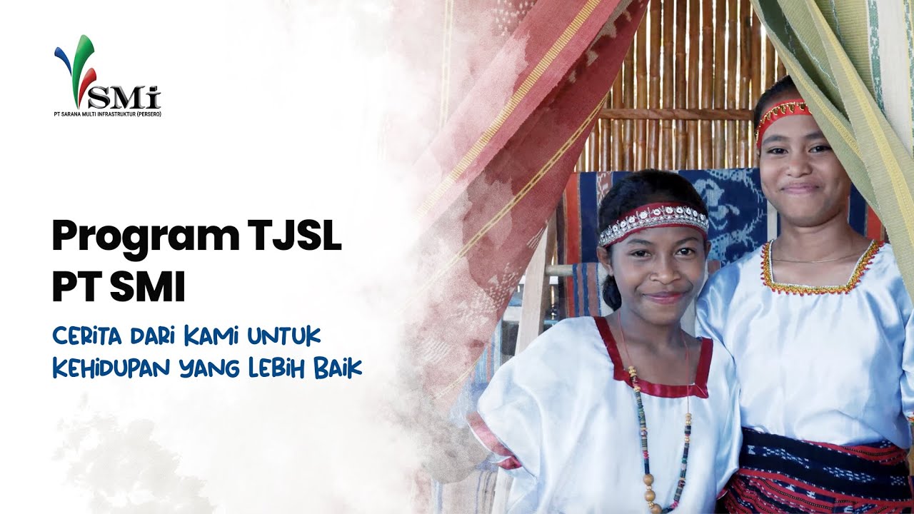 Program TJSL PT SMI, Cerita dari Kami untuk Kehidupan yang Lebih Baik
