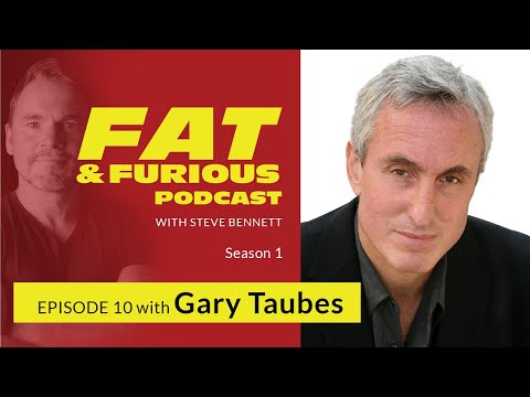 Gary Taubes - Government Health Guidelines Are Wrong