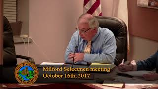 Milford Board of Selectmen meeting October 16, 2017