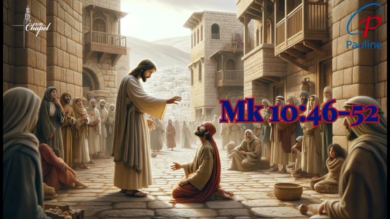27 October, 2024 | 30th Sunday in Ordinary Time | Daily Gospel Reflections
