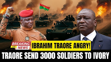 Ibrahim Traoré Sends 3,000 Soldiers to Ivory Coast After Alino Faso’s Death | War Tension in Africa