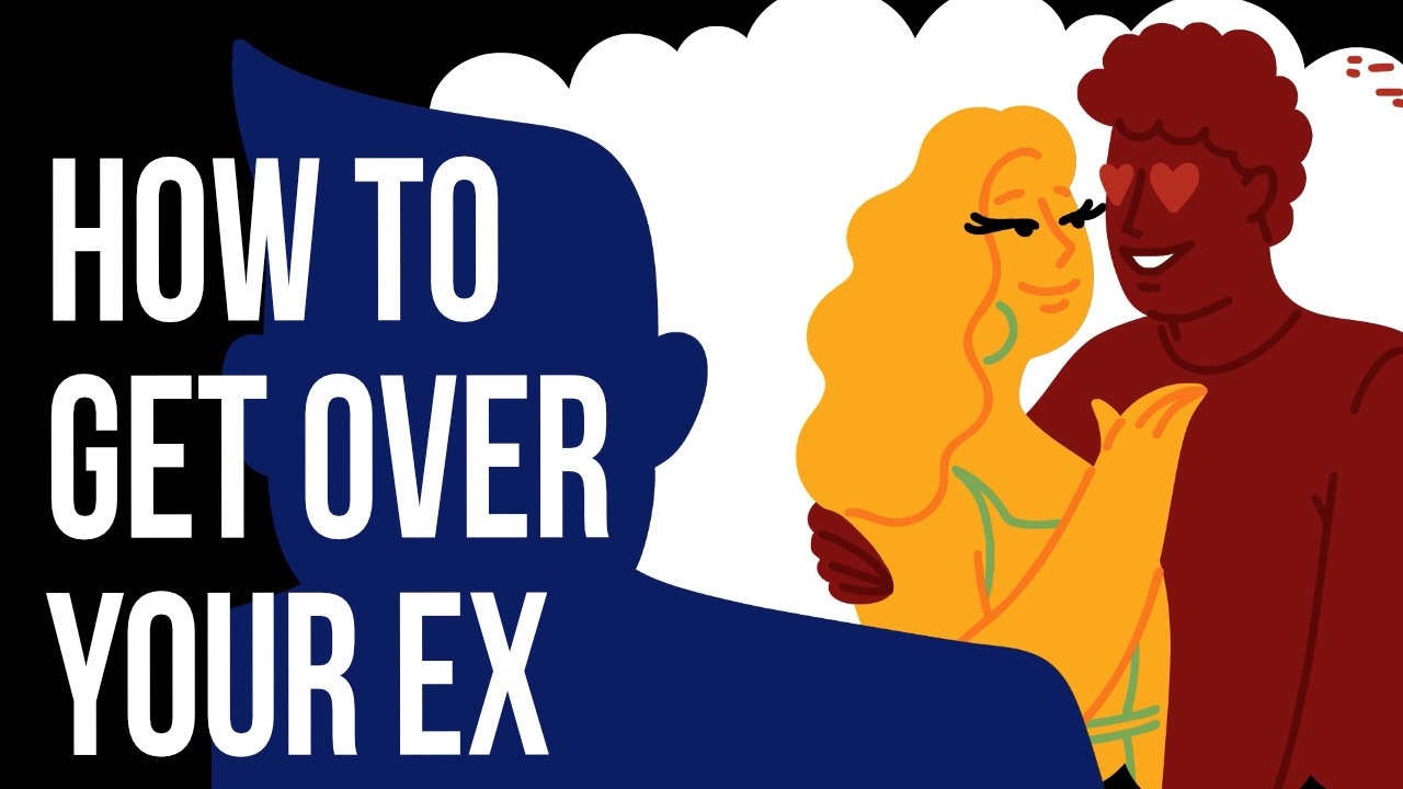 A Sure Way to Get Over Your Ex (This Will Surprise You)