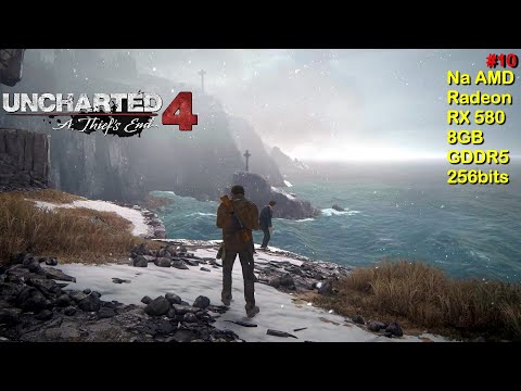 Uncharted 4 A Thief's end (#10) - Gameplay na AMD RX 580 8GB GDDR5 256bits