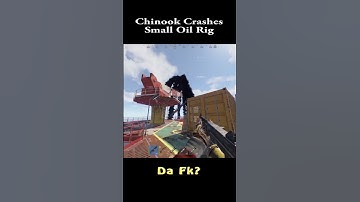 Chinook Crashes on Oil Rig RUST shorts