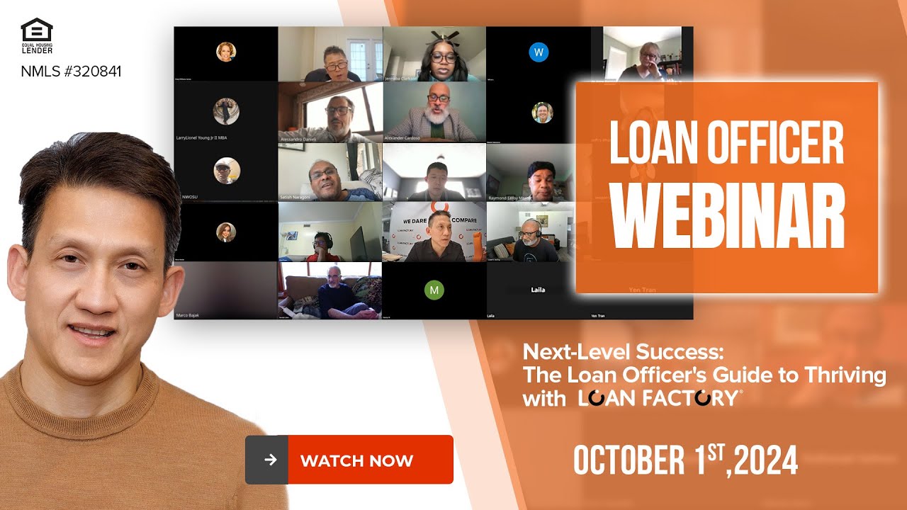 Next-Level Success: The Loan Officer's Guide to Thriving with Loan Factory_2024Oct01