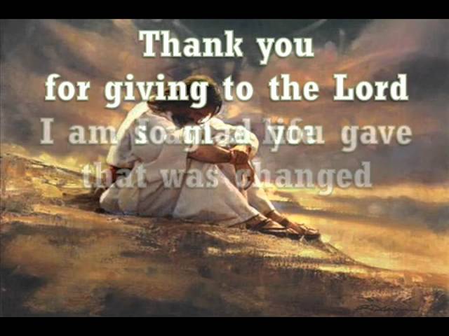 Thank You For Giving To The Lord class=