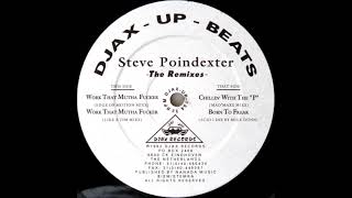 Steve Poindexter - Work That Mutha Fucker (Edge Of Motion Mixx)