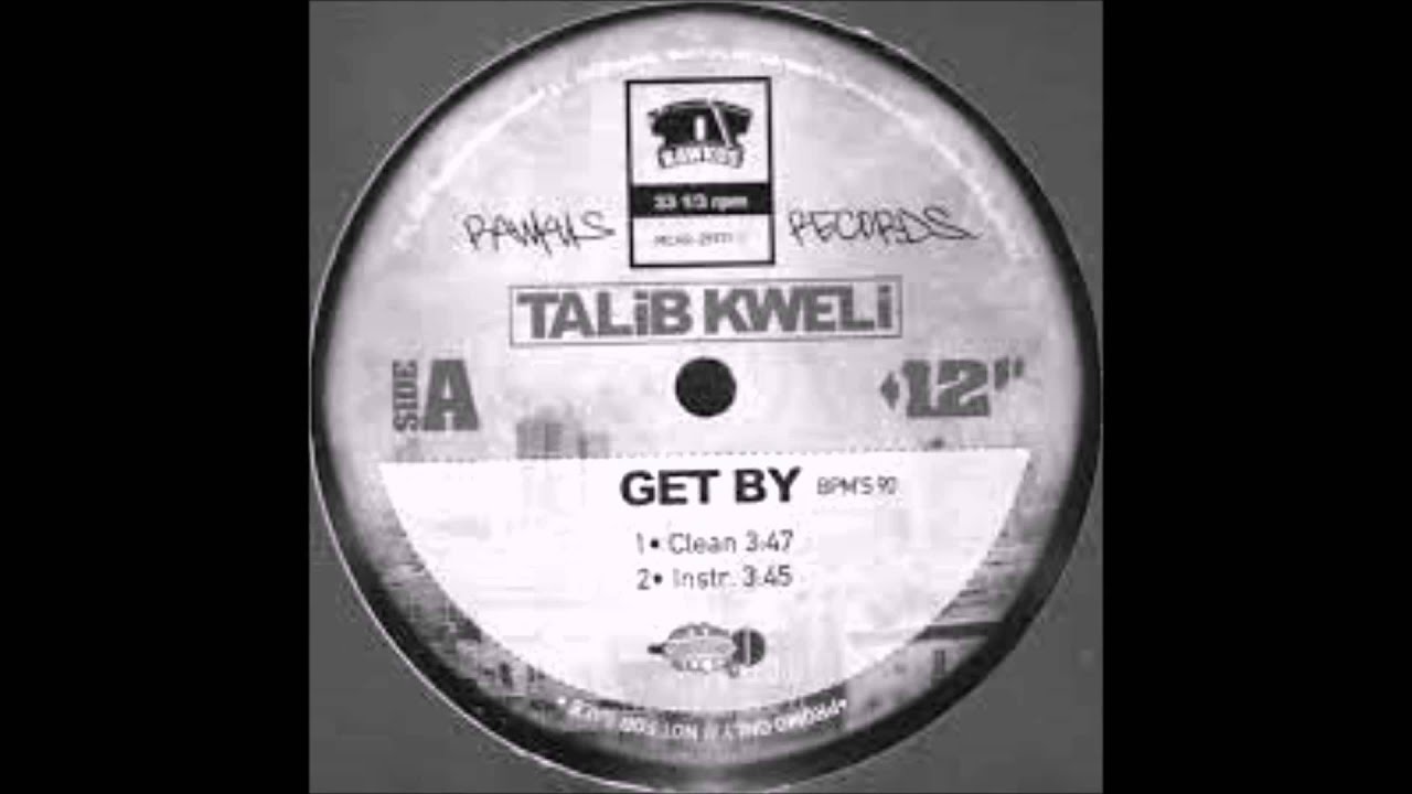 Talib Kweli ‎/ get by (reworks)12inch Talib Kweli – Get By – Vinyl (12