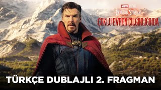 Doktor Strange Çoklu Evren Çılgınlığında Türkçe Dublajlı 2 Fragman Hd