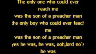 Son Of A Preacher Man- Dusty Springfeild (Lyrics)